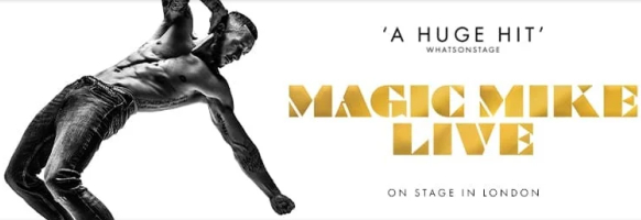 Magic Mike Live Theatre Tickets Magic Mike Live Theatre Tickets